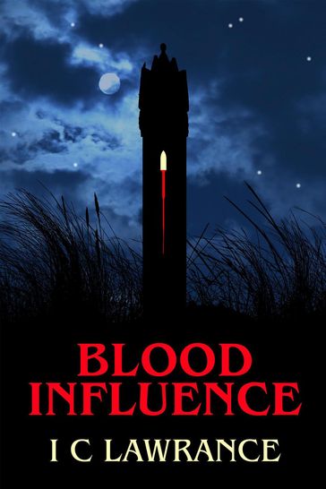 Blood Influence - I C Lawrance