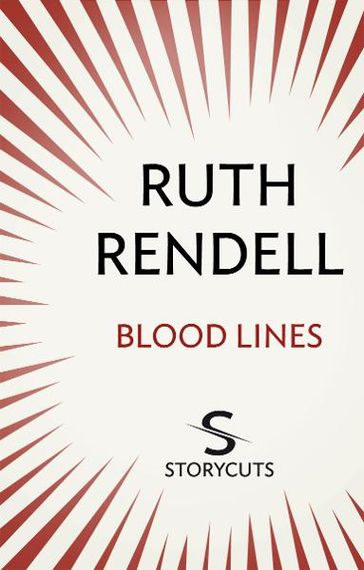 Blood Lines (Storycuts) - Ruth Rendell