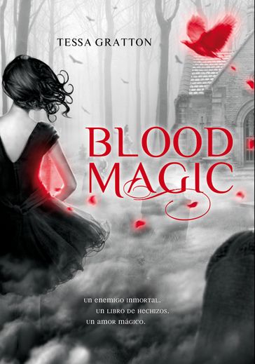 Blood Magic (Jornadas de sangre 1) - Tessa Gratton