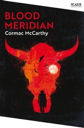 Blood Meridian