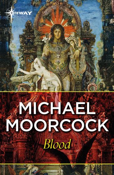 Blood - Michael Moorcock