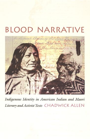 Blood Narrative - Chadwick Allen - Donald E. Pease