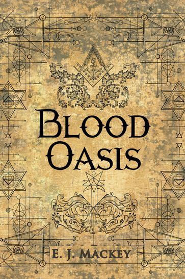 Blood Oasis - Writers Republic LLC