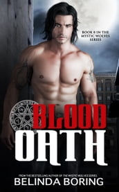 Blood Oath (#8, The Mystic Wolves)