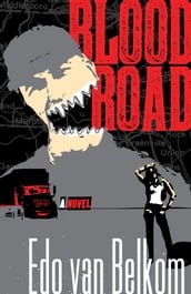 Blood Road