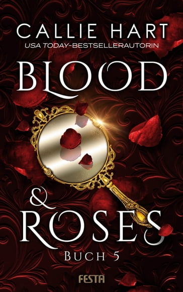Blood & Roses - Buch 5 - Callie Hart