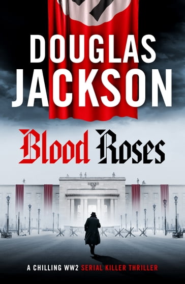 Blood Roses - Jackson Douglas