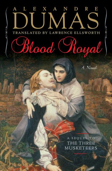 Blood Royal - Alexandre Dumas