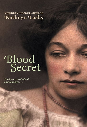 Blood Secret - Kathryn Lasky