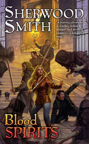 Blood Spirits - Sherwood Smith