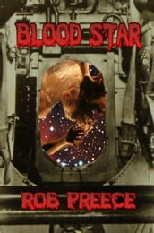 Blood Star: A Space Vampire Novel