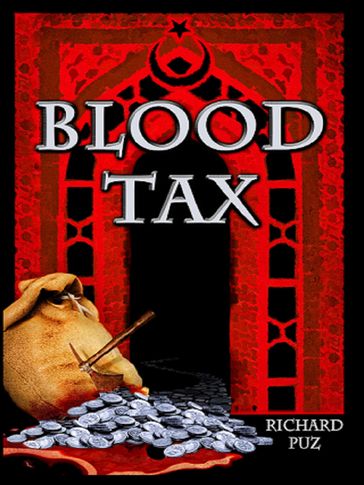 Blood Tax - Richard Puz