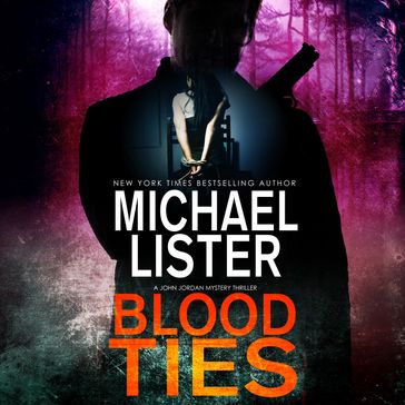 Blood Ties - Michael Lister