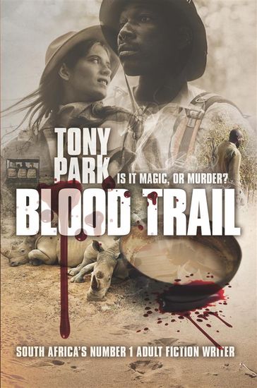 Blood Trail - Tony Park