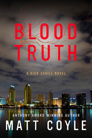 Blood Truth - Matt Coyle