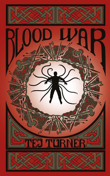 Blood War - Tej Turner