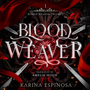 Blood Weaver - Karina Espinosa