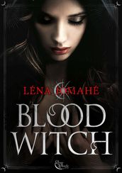 Blood Witch - Tome 1