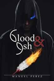 Blood and Ash