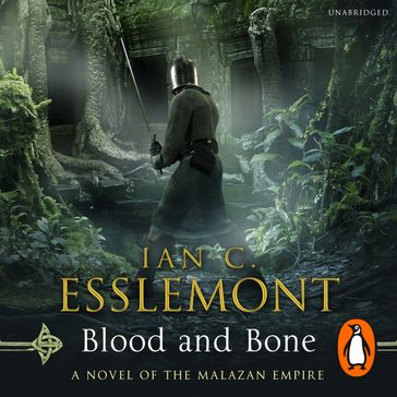 Blood and Bone - Ian C Esslemont