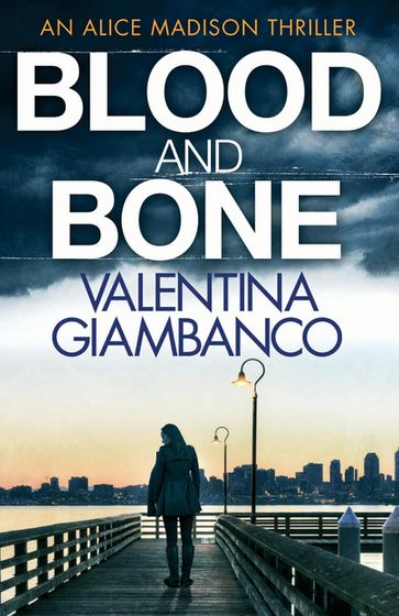 Blood and Bone - Valentina Giambanco