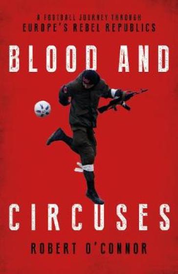 Blood and Circuses - Rob O