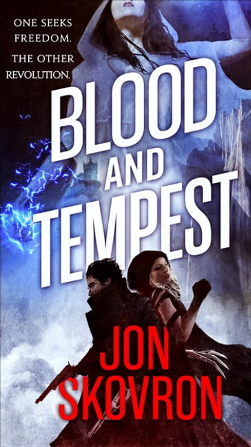 Blood and Tempest - Jon Skovron