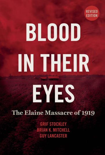 Blood in Their Eyes - Brian K. Mitchell - Grif Stockley - Guy Lancaster