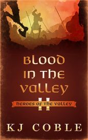 Blood in the Valley