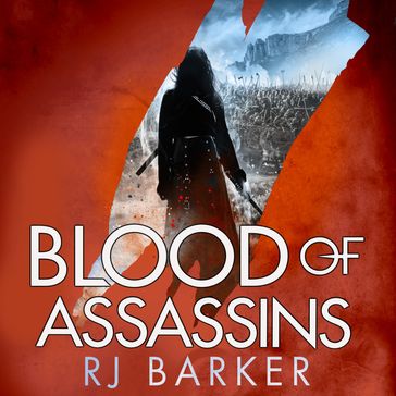 Blood of Assassins - RJ Barker