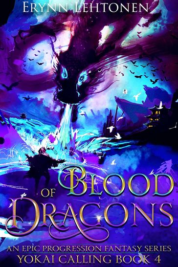 Blood of Dragons - Erynn Lehtonen