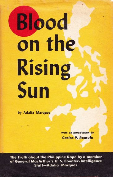 Blood on the Rising Sun - Adalia Marquez