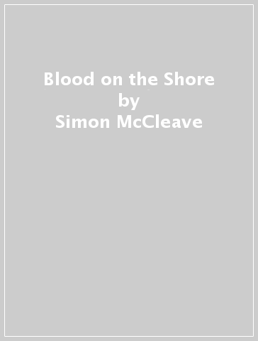 Blood on the Shore - Simon McCleave