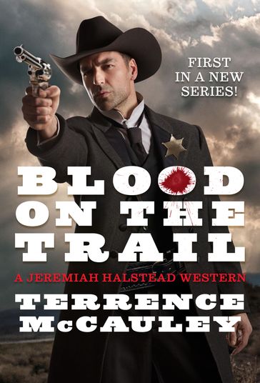 Blood on the Trail - Terrence McCauley