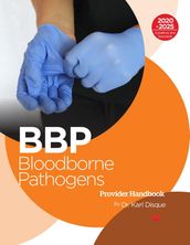 Bloodborne Pathogens (BBP) Provider Handbook