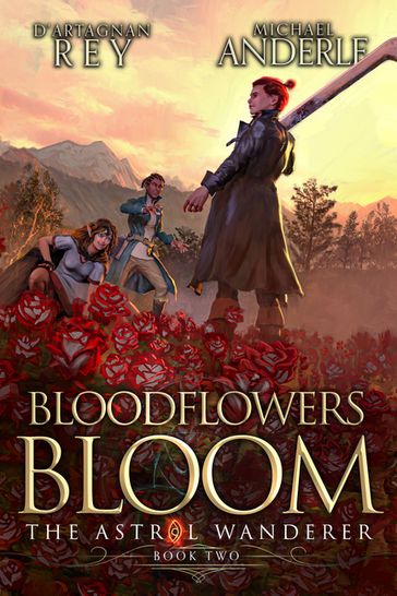 Bloodflowers Bloom - Michael Anderle - D