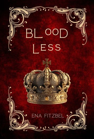 Bloodless - Ena Fitzbel
