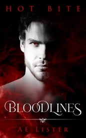 Bloodlines: A Hot Bite Story