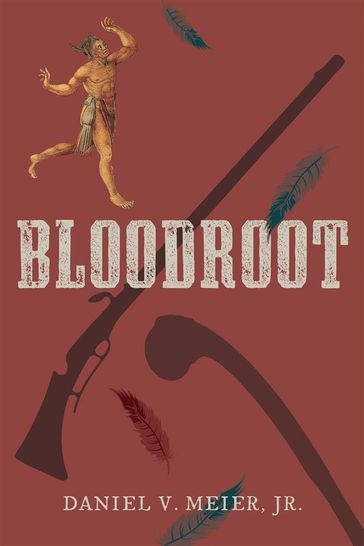 Bloodroot - Jr. Daniel V. Meier