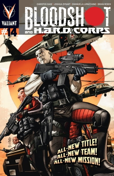 Bloodshot and H.A.R.D. Corps Issue 14 - Cam Smith - Christos Gage - Emanuela Lupacchino - Joshua Dysart