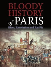 Bloody History of Paris