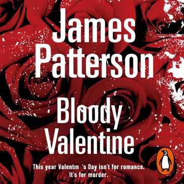 Bloody Valentine - James Patterson