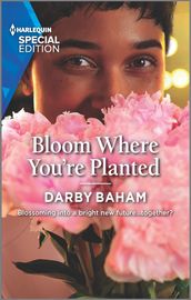 Bloom Where You re Planted