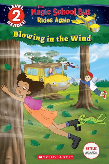 Blowing in the Wind (The Magic School Bus Rides Again: Scholastic Reader, Level 2) - Samantha Brooke