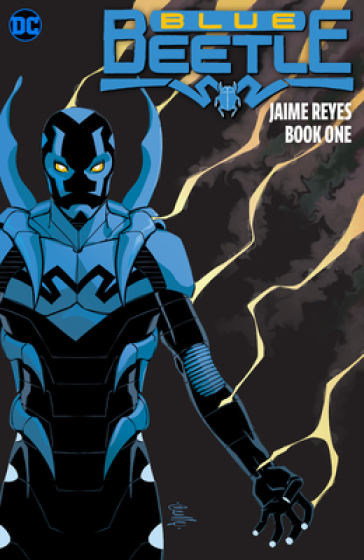 Blue Beetle: Jaime Reyes Book One - Keith Giffen - Cully Hamner