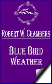 Blue Bird Weather