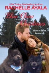 Blue Chow Christmas: The Hart Family