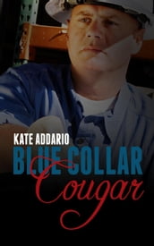 Blue Collar Cougar