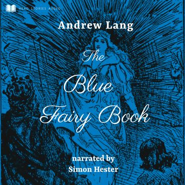 Blue Fairy Book, The - Andrew Lang
