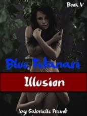 Blue Futanari: Illusion